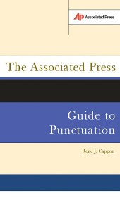 The Associated Press Guide To Punctuation