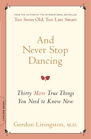 And Never Stop Dancing