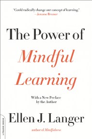 The Power of Mindful Learning