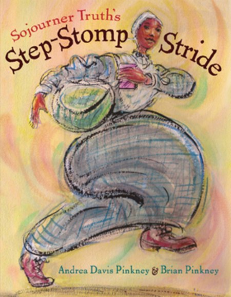 Sojourner Truth's Step-Stomp Stride