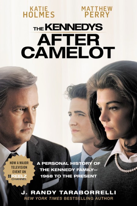 The Kennedys - After Camelot