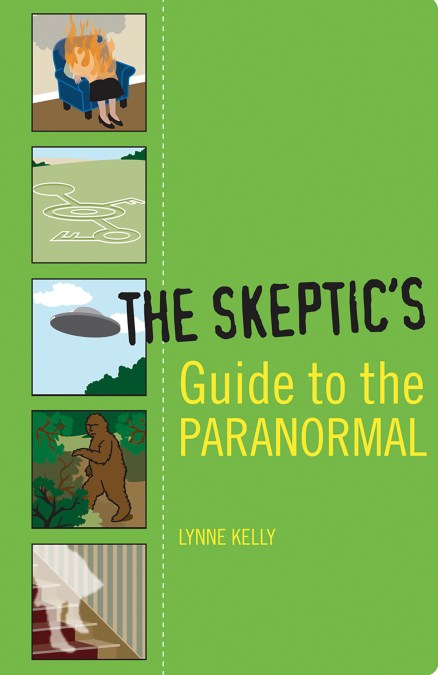 The Skeptic's Guide to the Paranormal