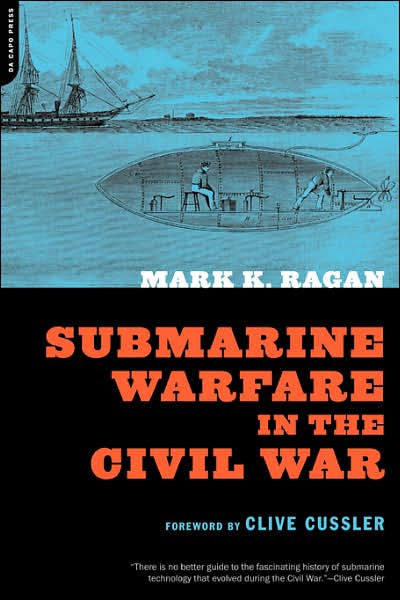 Submarine Warfare In The Civil War