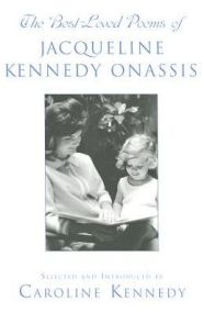 The Best Loved Poems of Jacqueline Kennedy Onassis