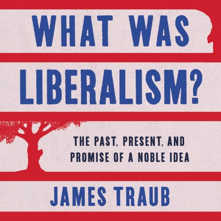 What Was Liberalism?