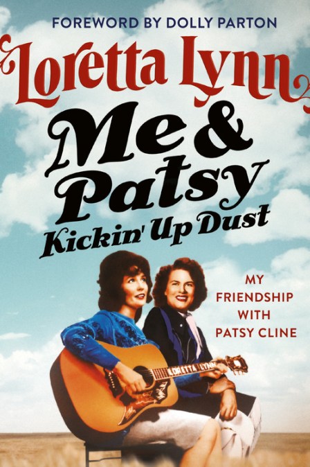 Me & Patsy Kickin' Up Dust