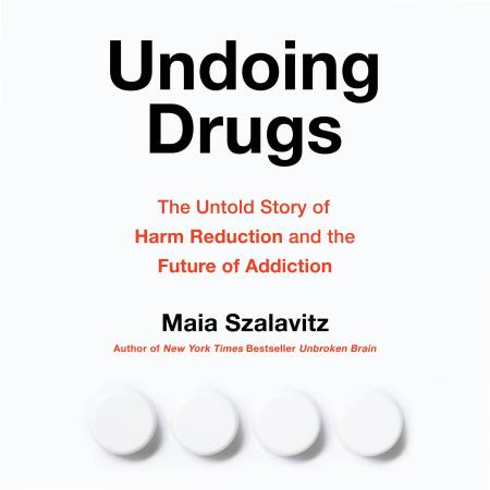 Undoing Drugs