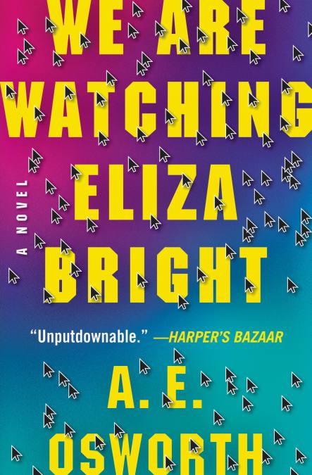 We Are Watching Eliza Bright