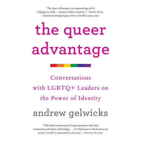 The Queer Advantage