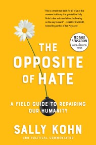 The Opposite of Hate