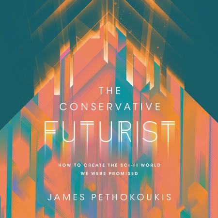 The Conservative Futurist