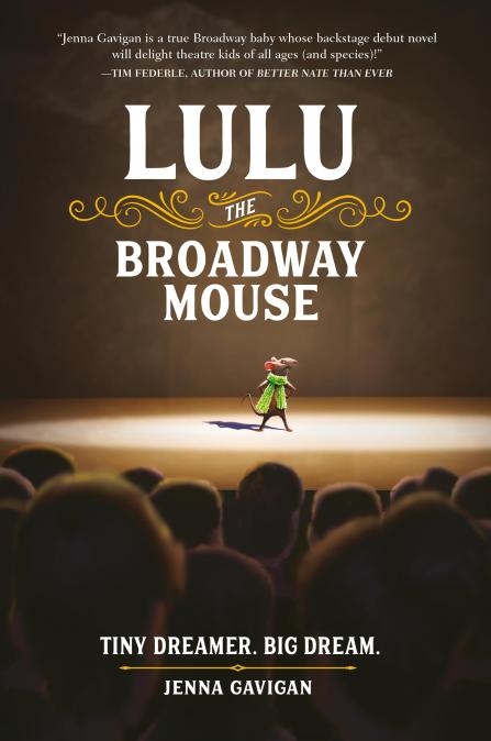 Lulu the Broadway Mouse