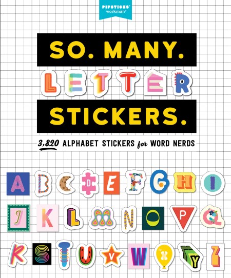 So. Many. Letter Stickers.