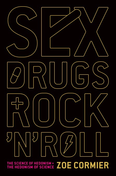 Sex, Drugs, and Rock 'n' Roll