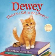 Dewey: There's a Cat in the Library!