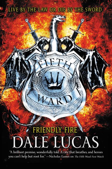 The Fifth Ward: Friendly Fire