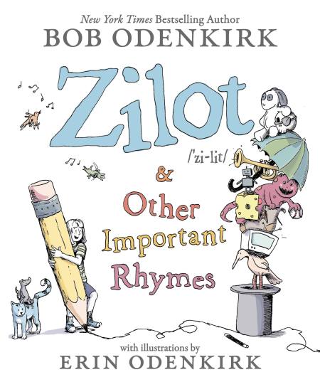 Zilot & Other Important Rhymes