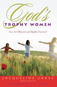 God's Trophy Women