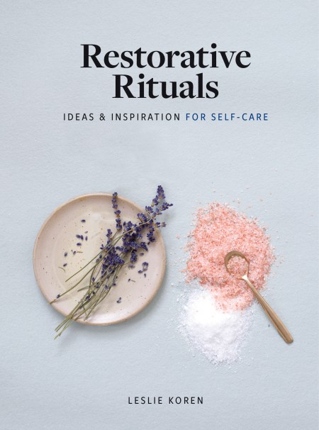 Restorative Rituals