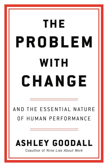 The Problem with Change