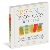 Organic Body Care Recipes