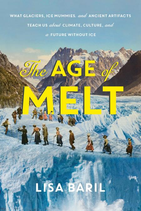 Book cover image of The Age of Melt by Lisa Baril.