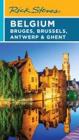 Rick Steves Belgium: Bruges, Brussels, Antwerp & Ghent