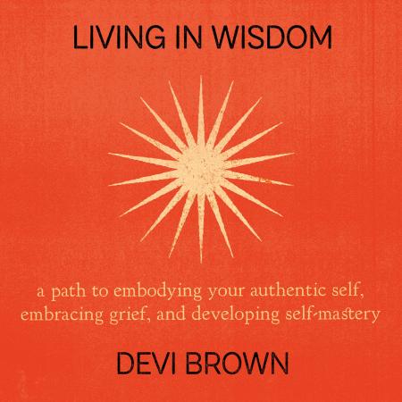 Living in Wisdom