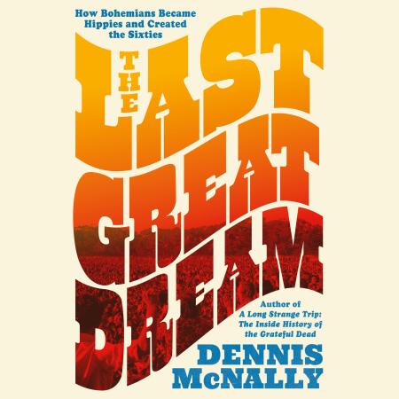 The Last Great Dream